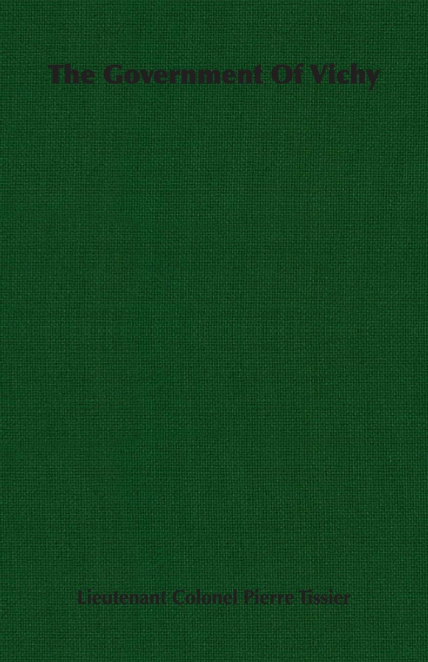 The Government of Vichy,Used