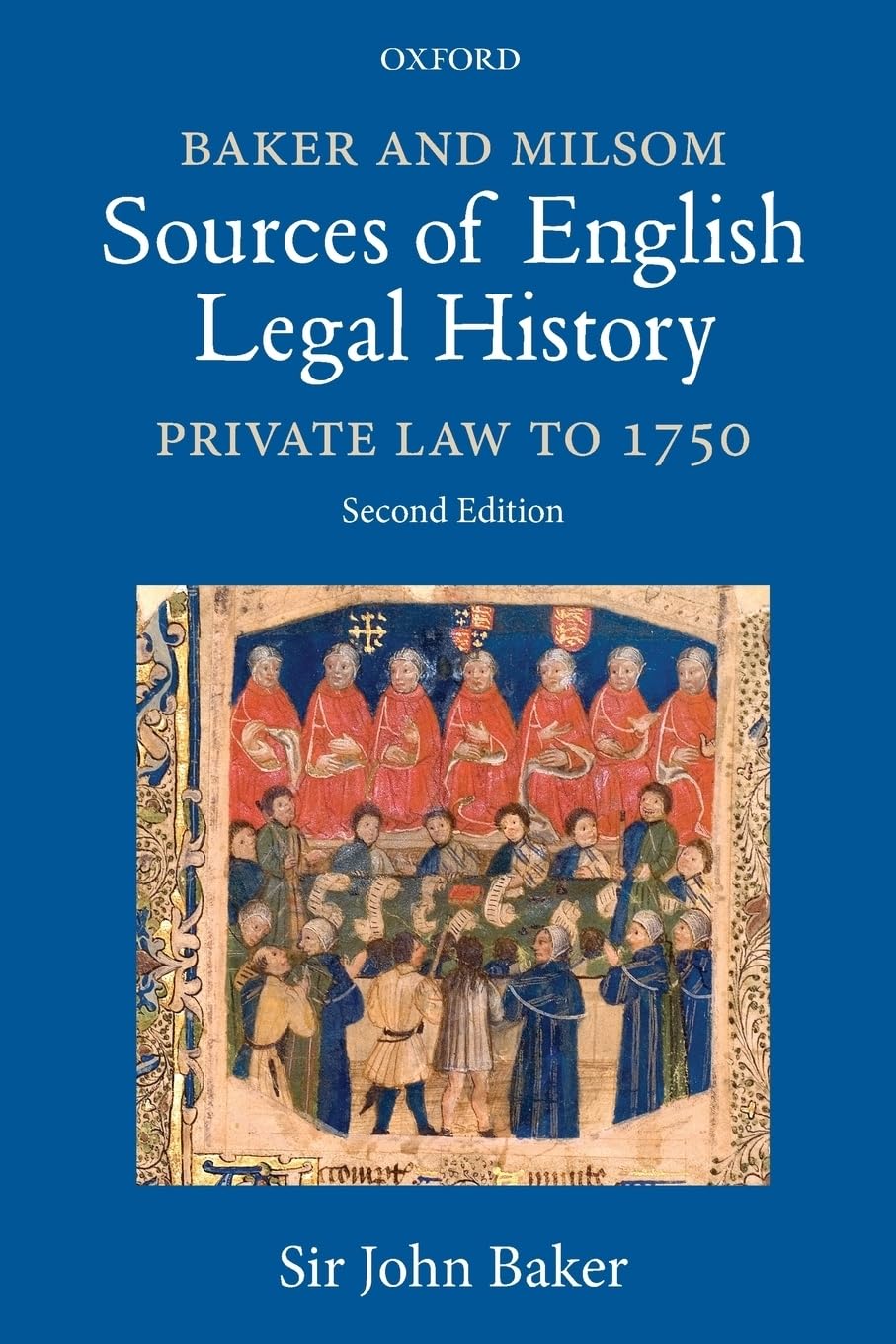 Baker and Milsom Sources of English Legal History: Private Law to 1750,Used