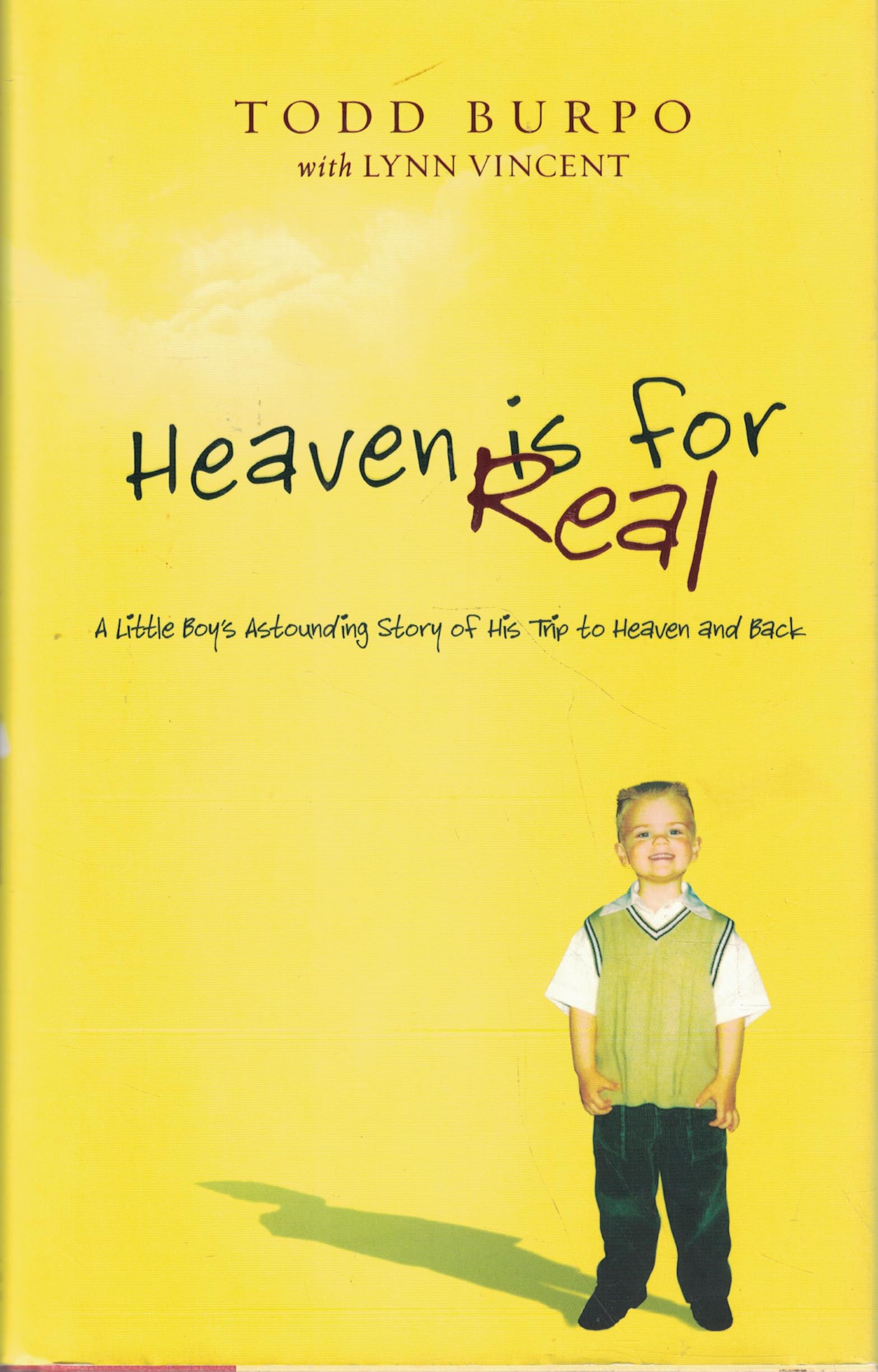 Heaven Is For Real: A Little Boy'S Astounding Story Of His Trip To Heaven And Back, Deluxe Edition,New