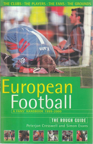 The Rough Guide to European Football, 3rd Edition: A Fans' Handbook,Used