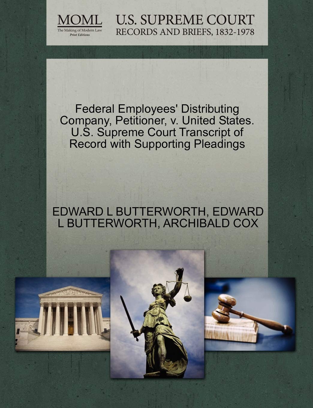 Federal Employees' Distributing Company, Petitioner, V. United States. U.S. Supreme Court Transcript of Record with Supporting P,Used
