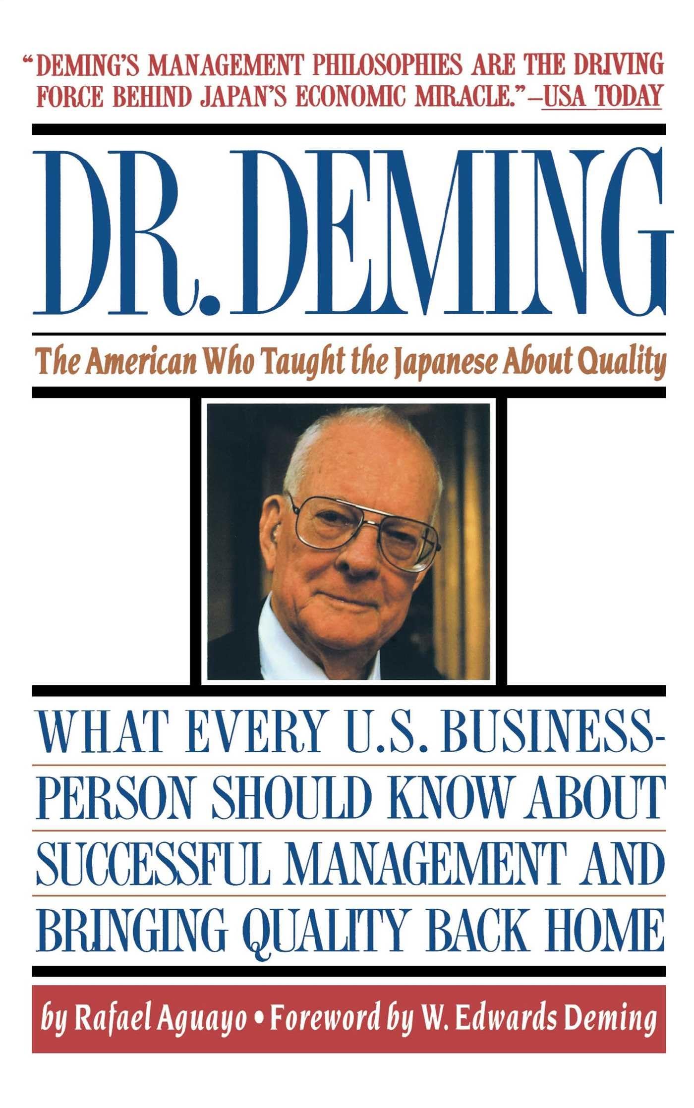 Dr. Deming: The American Who Taught the Japanese About Quality,New