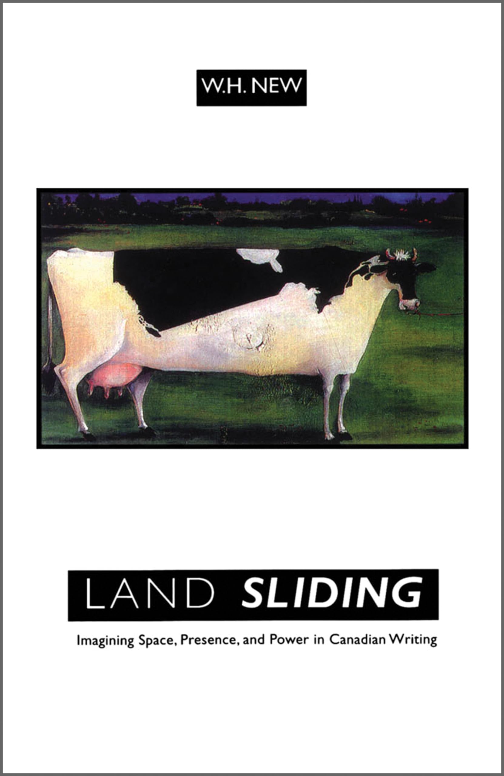Land Sliding: Imagining Space, Presence, and Power in Canadian Writing,Used