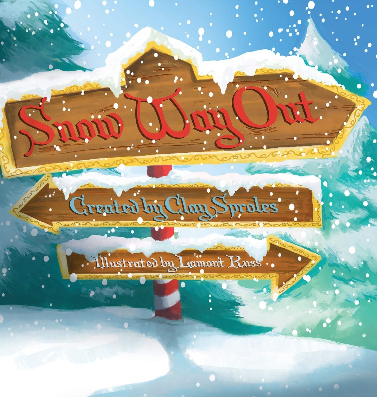 Snow Way Out: A Christmas Story,Used