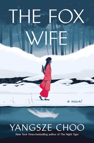 The Fox Wife: A Novel,New