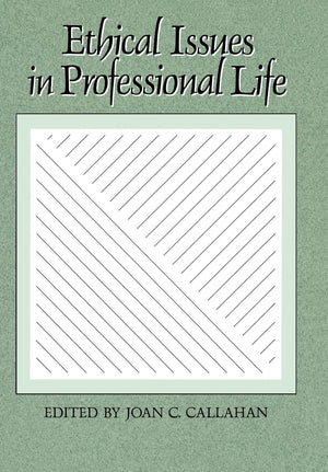 Ethical Issues in Professional Life,New