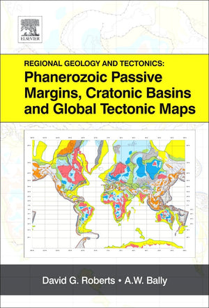 Regional Geology and Tectonics: Phanerozoic Passive Margins, Cratonic Basins and Global Tectonic Maps,Used