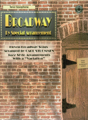 Broadway by Special Arrangement (JazzStyle Arrangements with a Variation')': Alto Saxophone, Book & CD,New