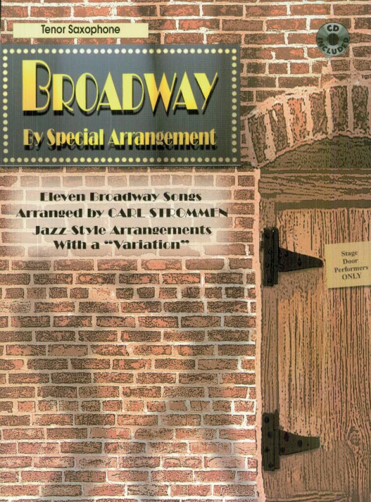Broadway by Special Arrangement (JazzStyle Arrangements with a Variation')': Alto Saxophone, Book & CD,New