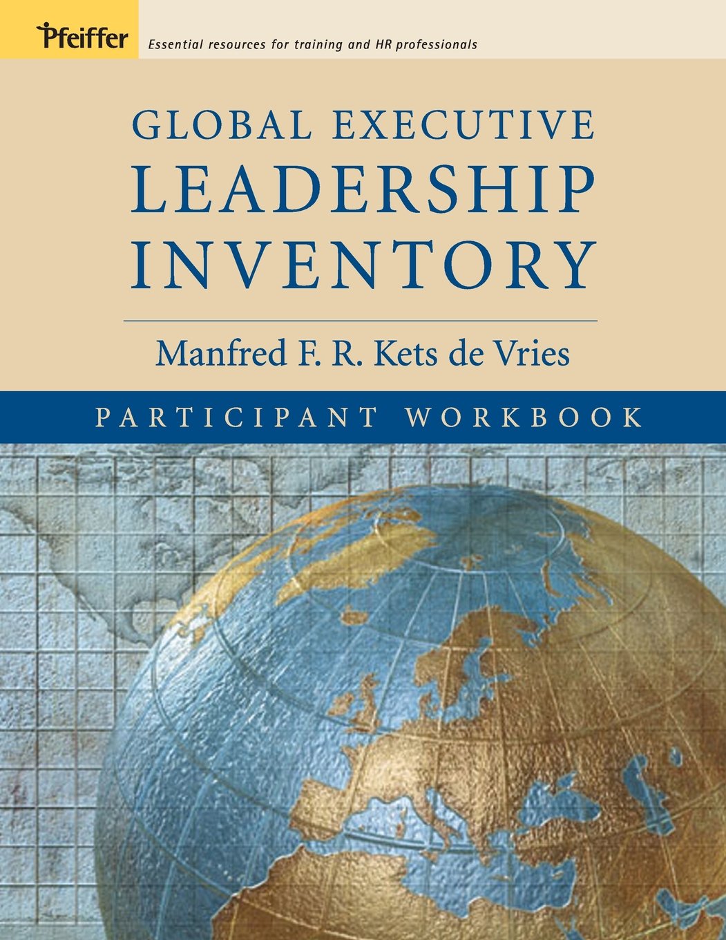 Global Executive Leadership Inventory (GELI), Participant Workbook,Used