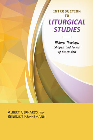 Introduction To The Study Of Liturgy,New