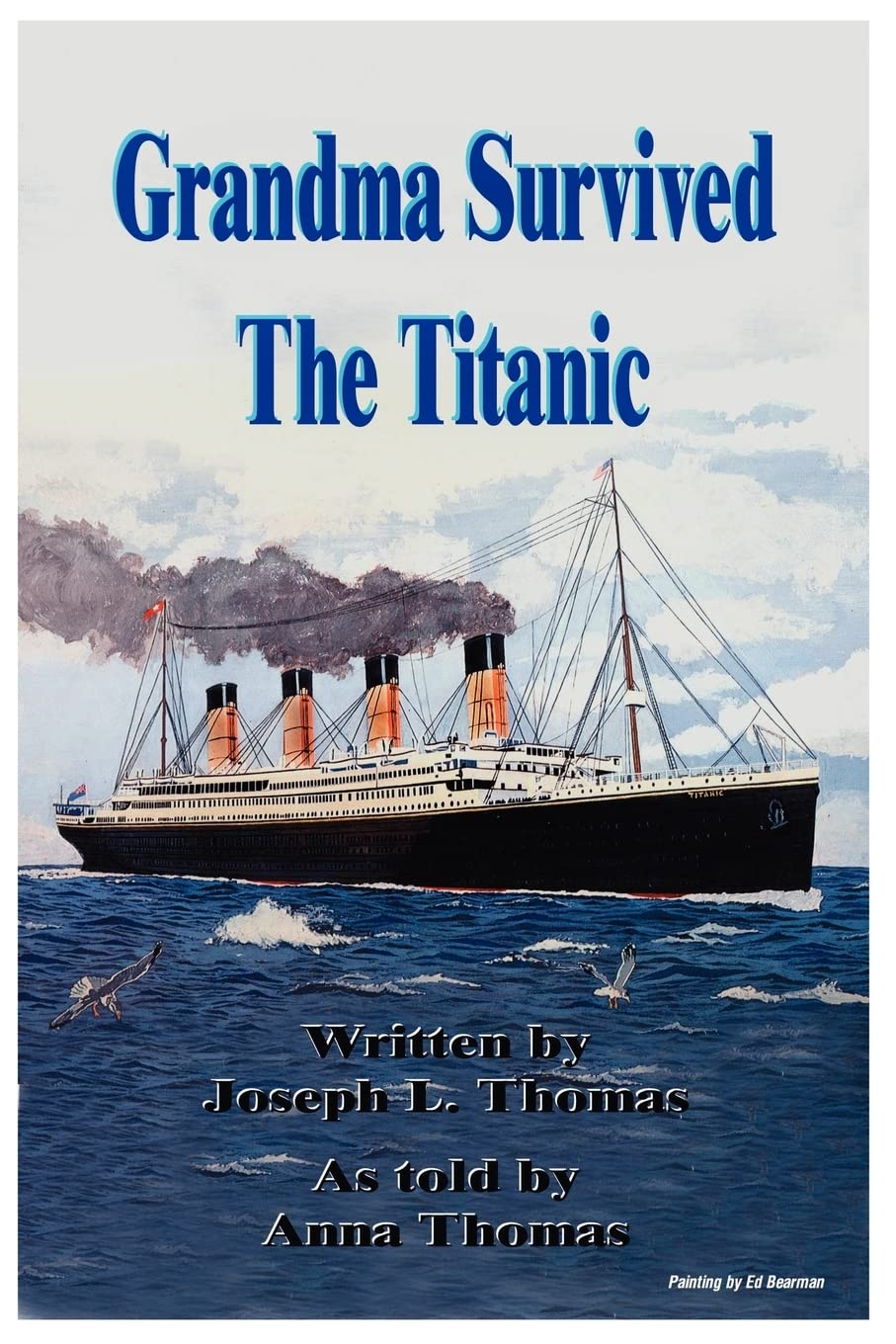 Grandma Survived The Titanic,Used