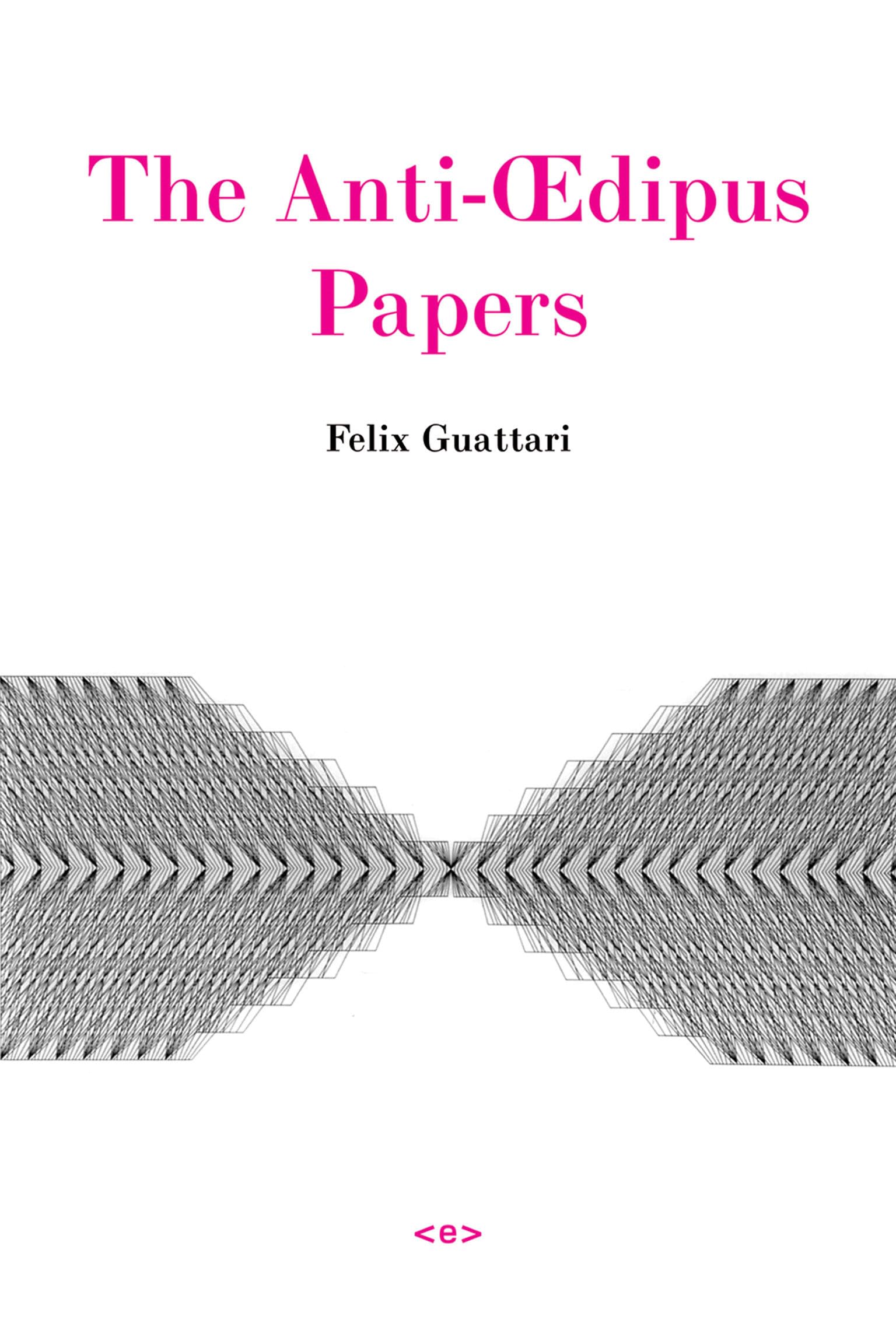 The AntiOedipus Papers (Semiotext(e) / Foreign Agents),Used