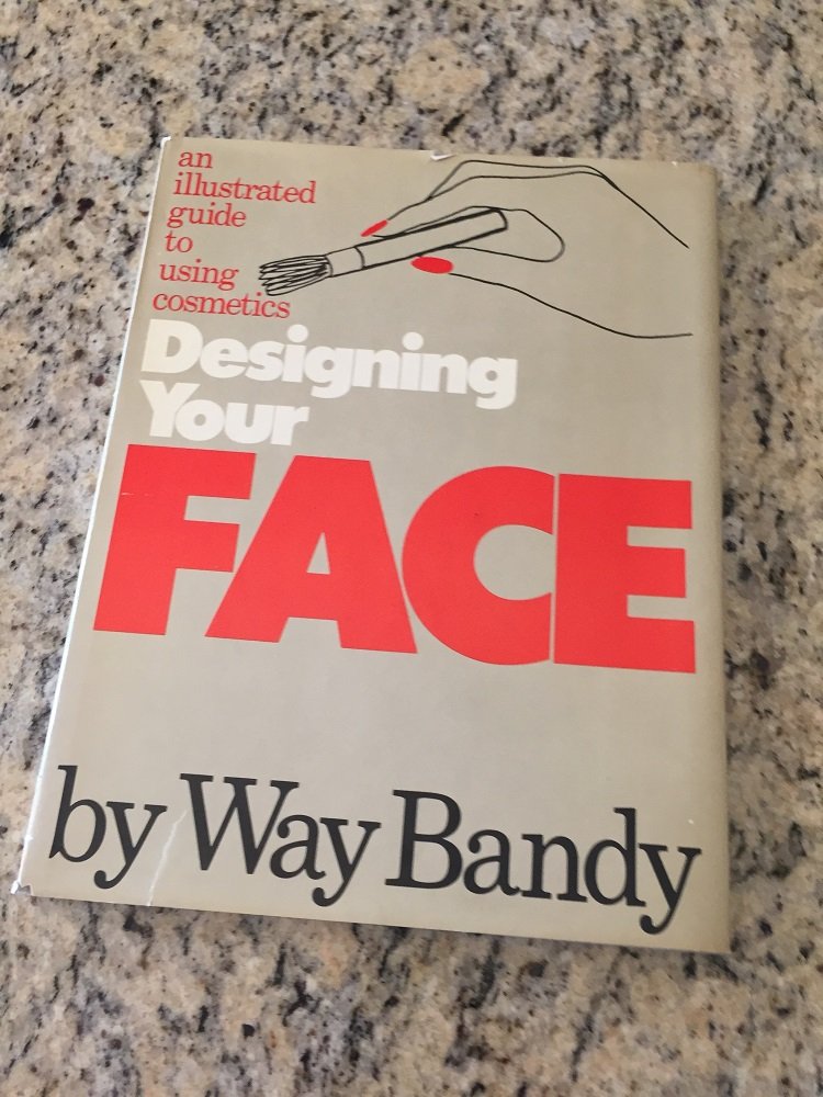 Designing Your Face: An Illustrated Guide to Using Cosmetics,Used
