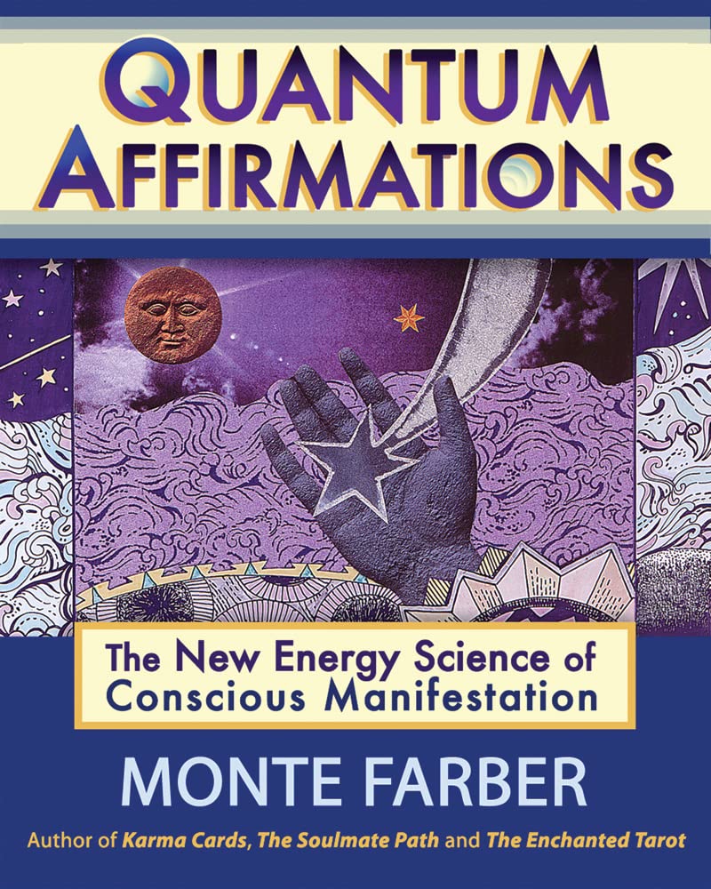 Quantum Affirmations: The New Energy Science of Conscious Manifestation,Used