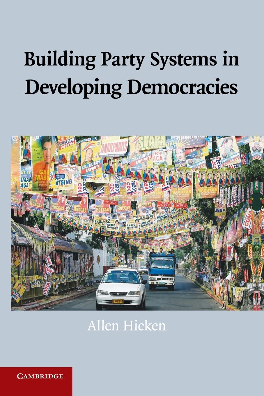 Building Party Systems in Developing Democracies,Used