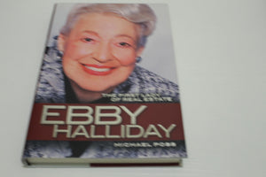 Ebby Halliday: The First Lady of Real Estate,Used