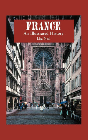 France: An Illustrated History (Illustrated Histories (Hippocrene)),Used
