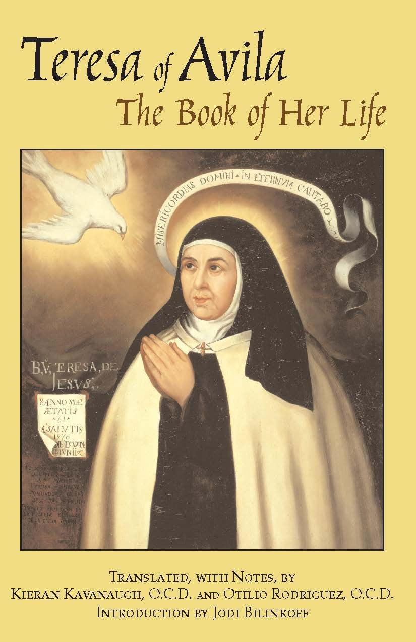 Teresa of Avila: The Book of Her Life,Used