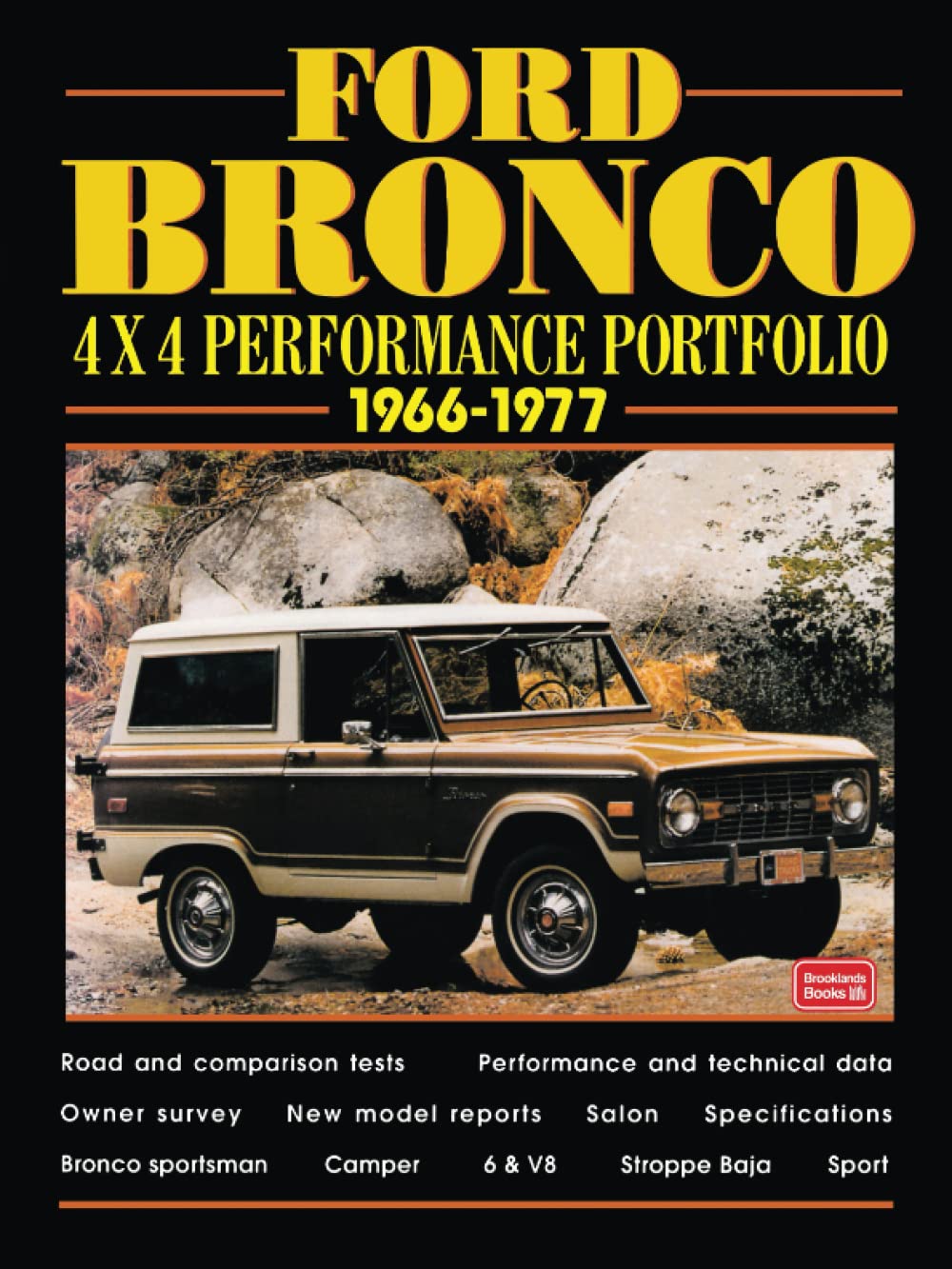 Ford Bronco 4X4 19661977 Performance Portfolio: Road Test Portfolio,Used
