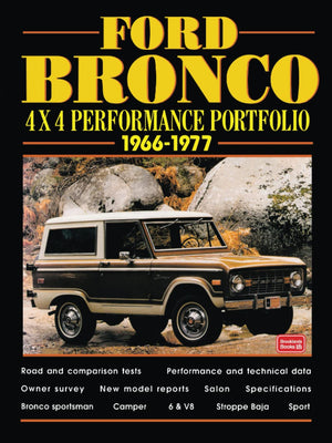 Ford Bronco 4X4 19661977 Performance Portfolio: Road Test Portfolio,Used