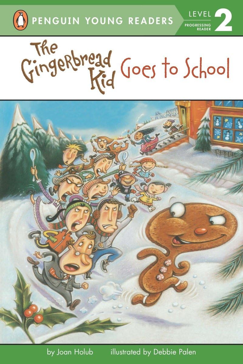 The Gingerbread Kid Goes to School (Penguin Young Readers, Level 2),Used