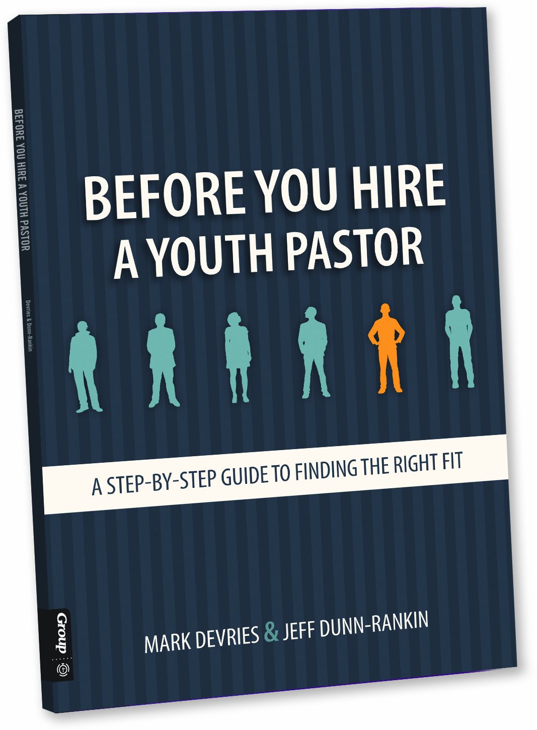 Before You Hire a Youth Pastor: A StepbyStep Guide to Finding the Right Fit,Used