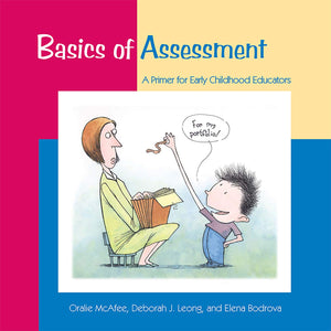 Basics of Assessment: A Primer for Early Childhood Professionals (Basics series),Used