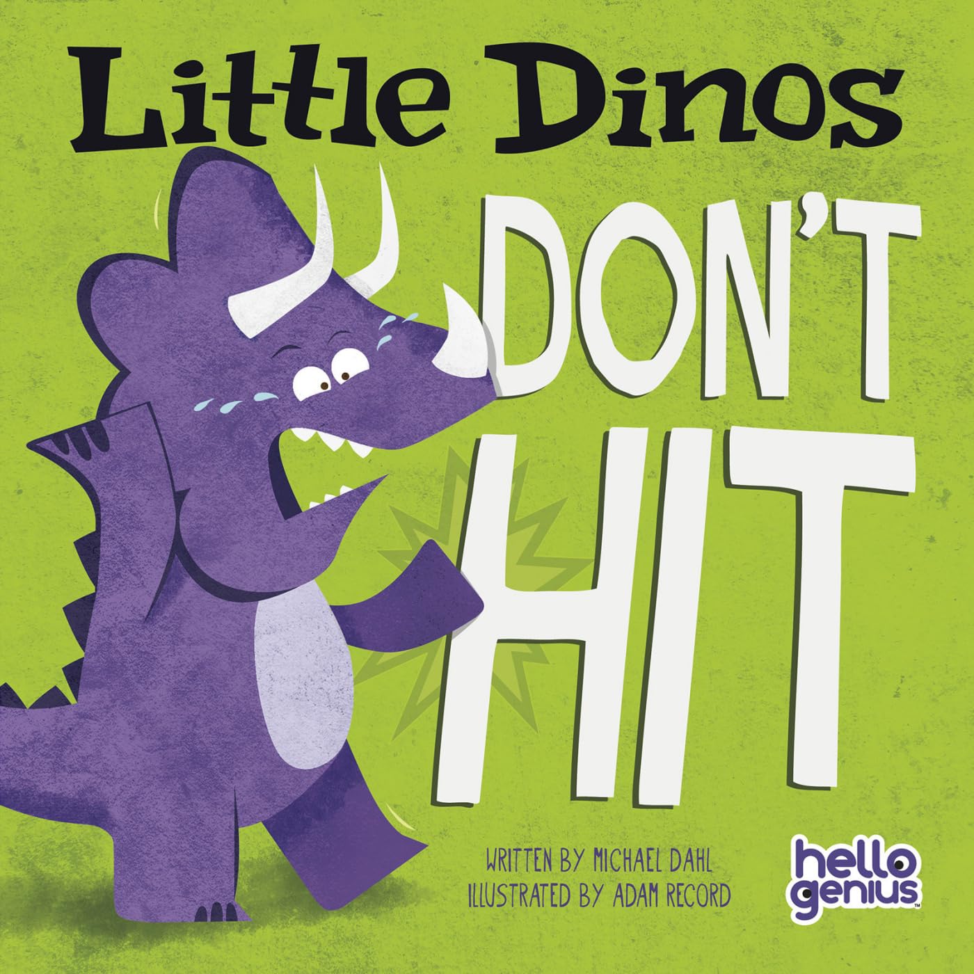 Little Dinos Don't Hit (Hello Genius),New