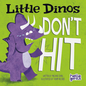 Little Dinos Don't Hit (Hello Genius),New