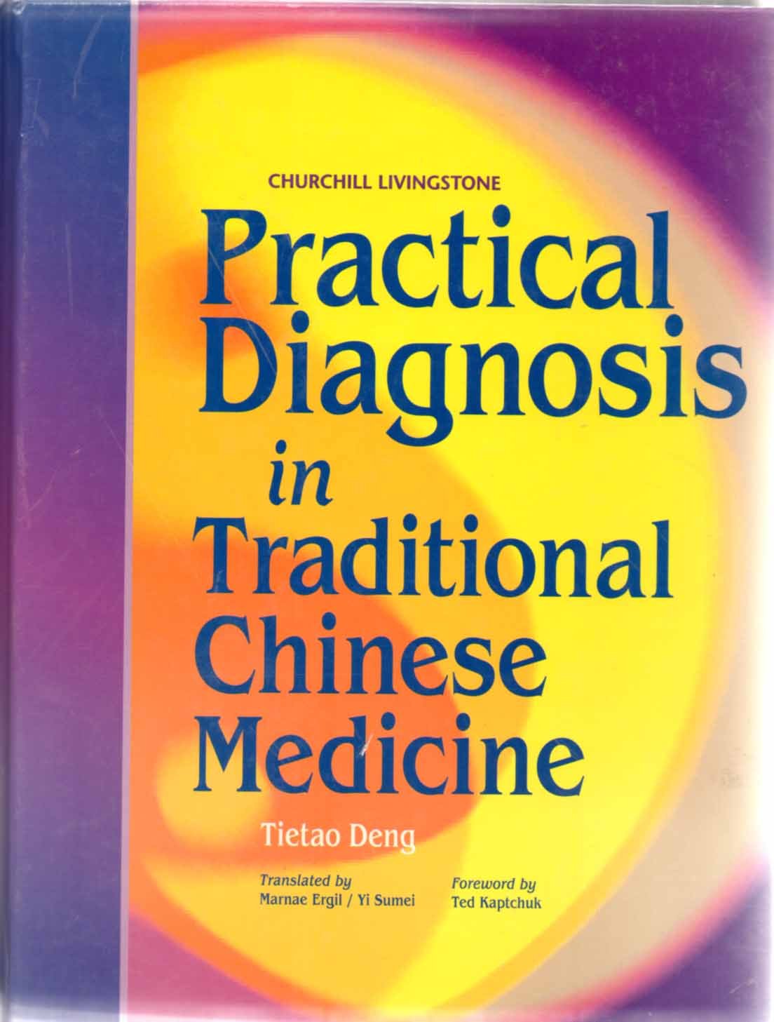 Practical Diagnosis in Traditional Chinese Medicine,Used