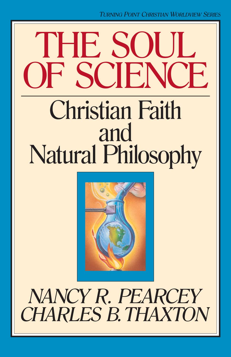 The Soul of Science: Christian Faith and Natural Philosophy (Volume 16),Used