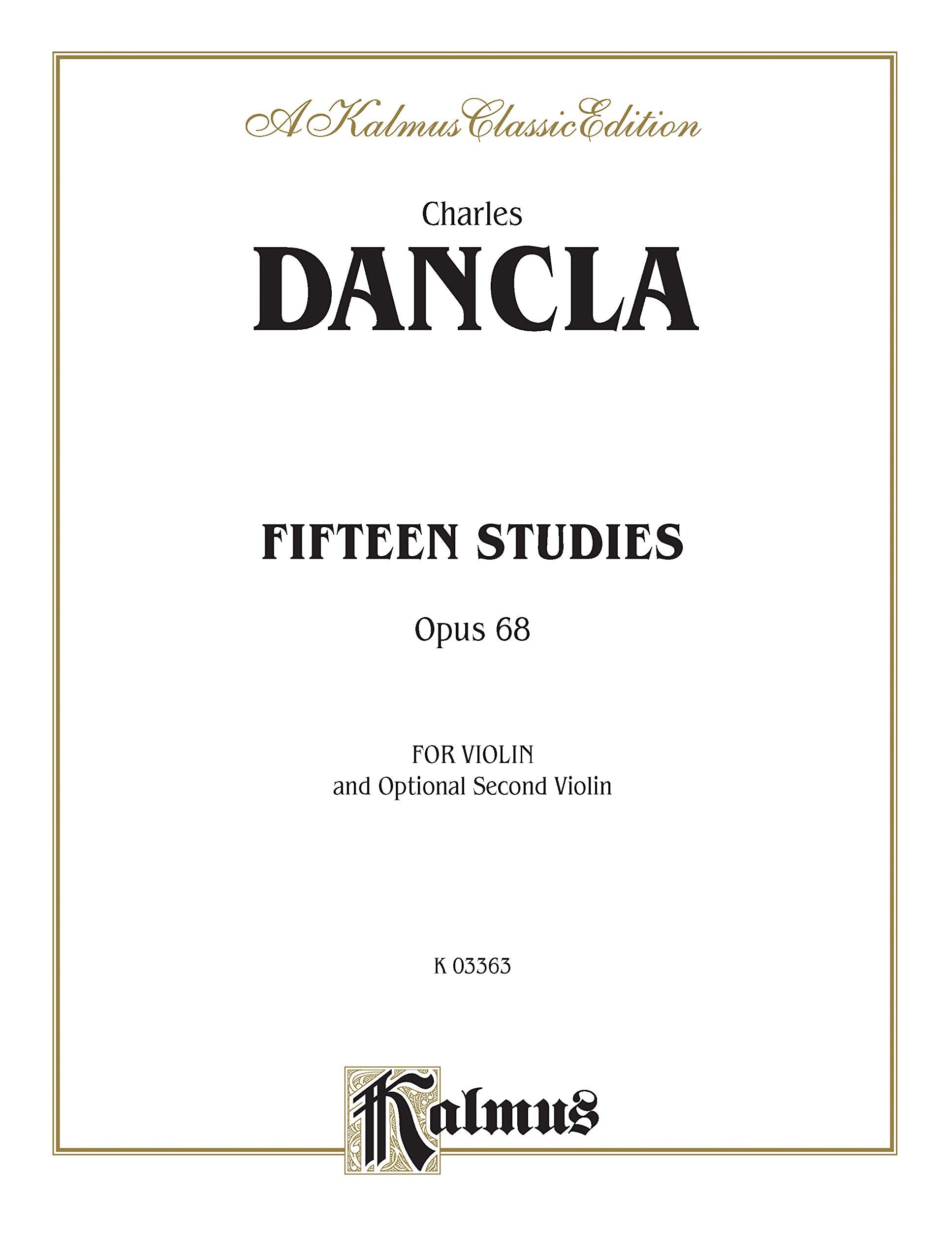 Fifteen Studies, Opus 68 for Violin and Optional Second Violin: Kalmus Edition,Used