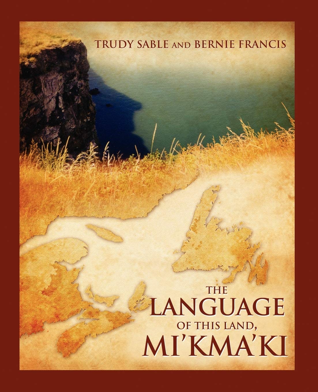 The Language of This Land, Mi'kma'ki,Used