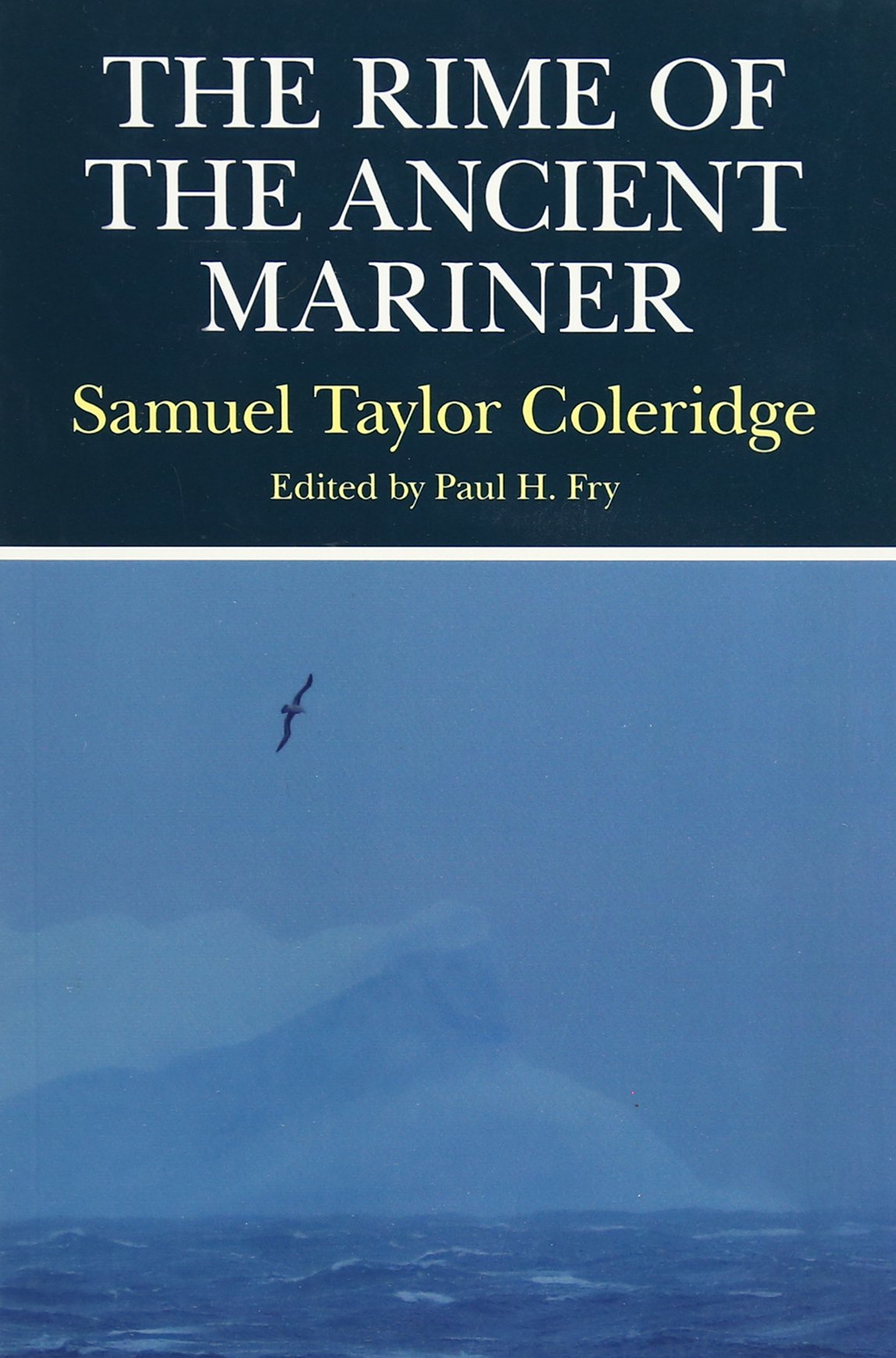 The Rime of the Ancient Mariner (Case Studies in Contemporary Criticism),Used