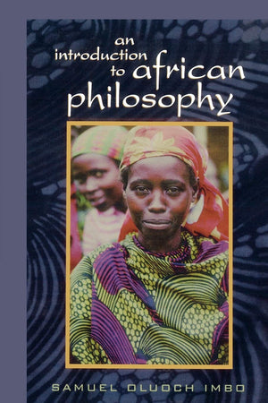 An Introduction To African Philosophy