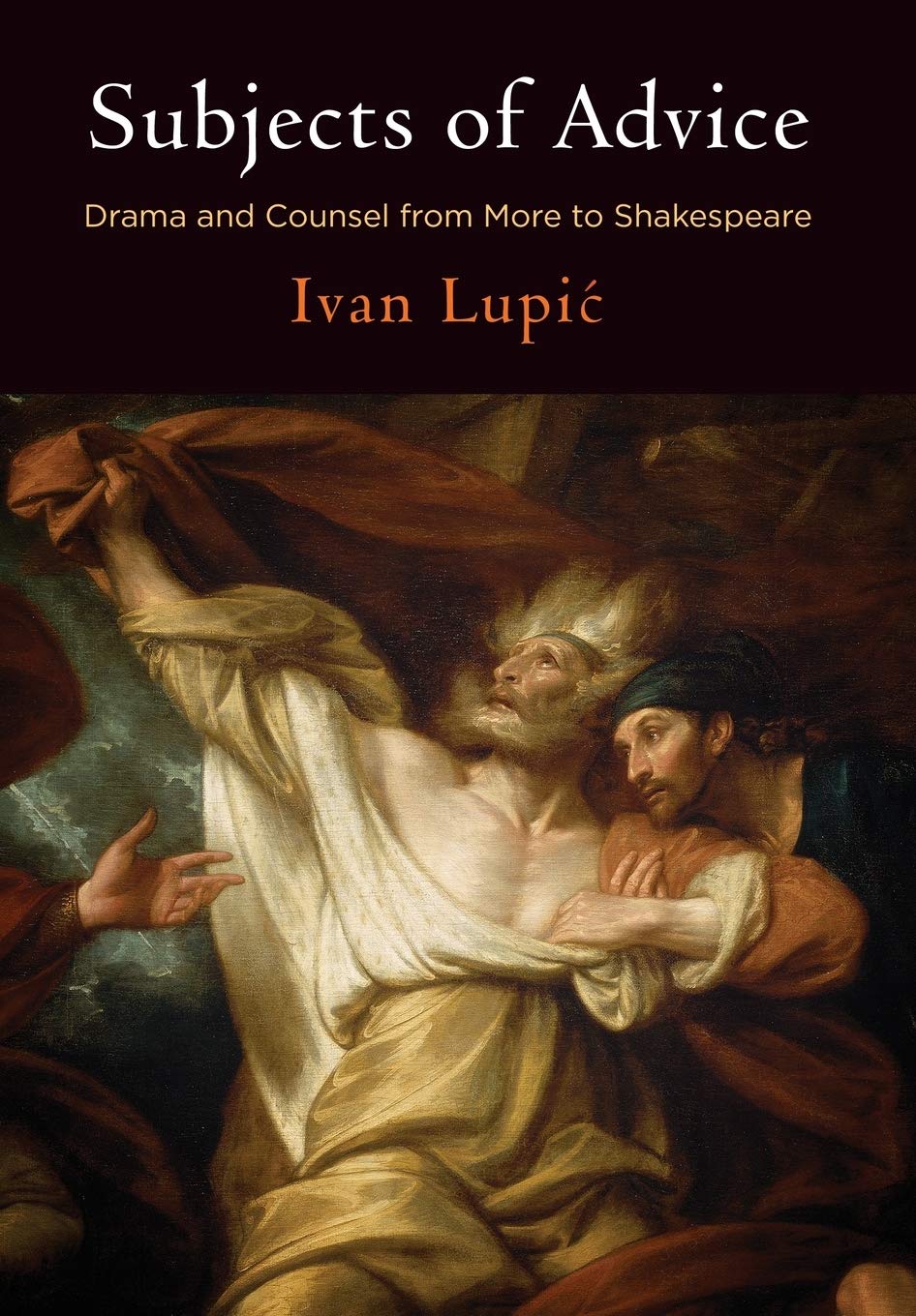 Subjects Of Advice: Drama And Counsel From More To Shakespeare (Published In Cooperation With Folger Shakespeare Library),Used
