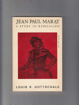Jean Paul Marat: A Study in Radicalism (Phoenix Books),Used