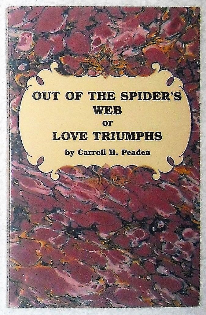 Out of the Spider's Web: Or Love Triumphs,Used