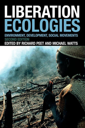 Liberation Ecologies,Used