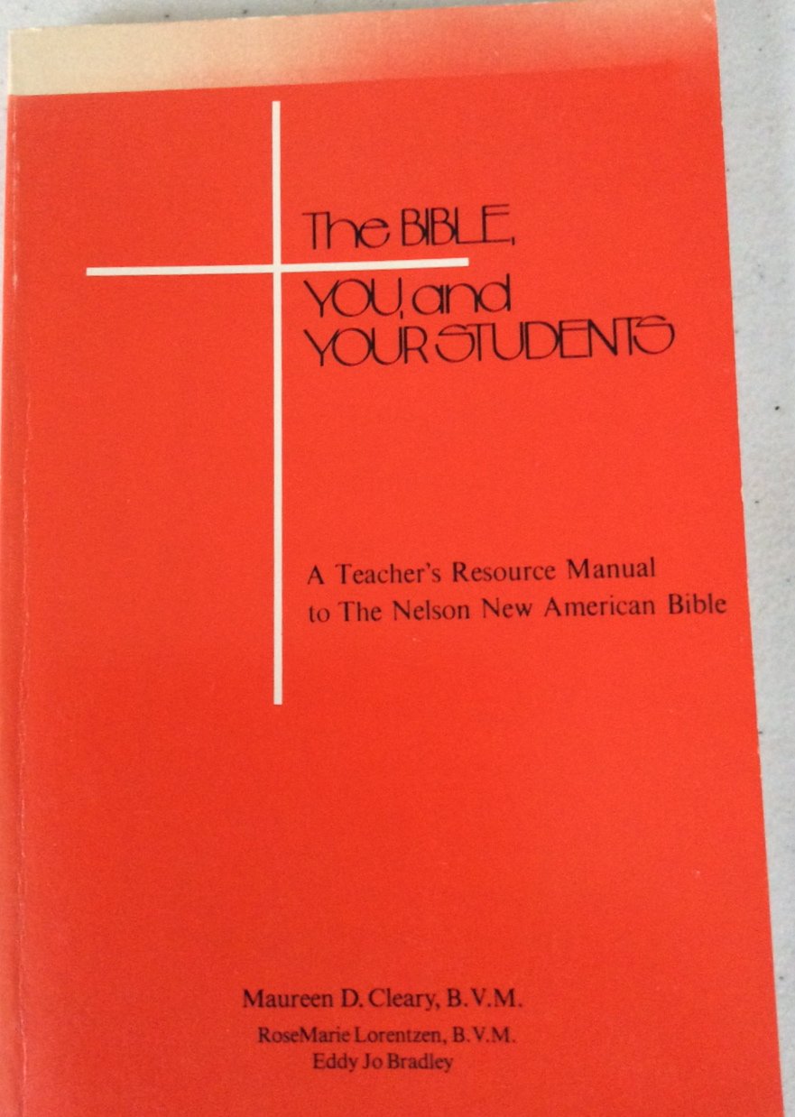 Bible, You, and Your Students,Used