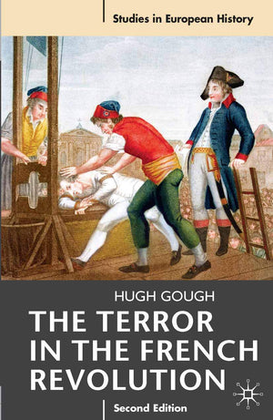 The Terror in the French Revolution (Studies in European History, 19),Used