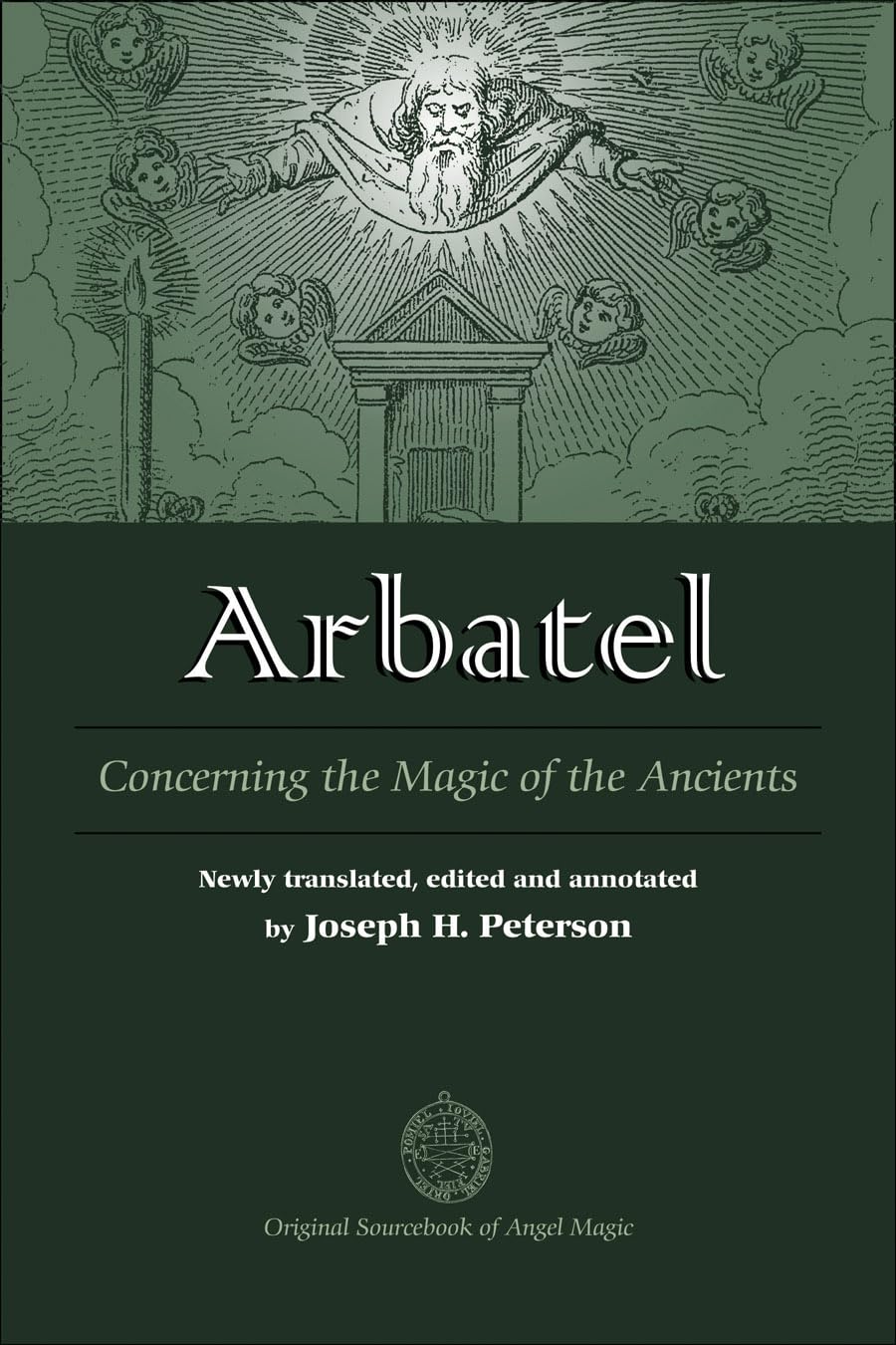 Arbatel: Concerning the Magic of the Ancients,Used