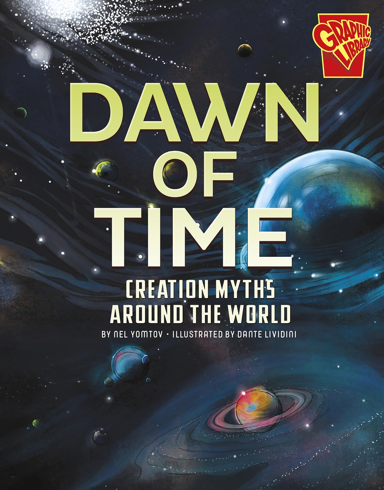 Dawn of Time: Creation Myths Around the World (Universal Myths),New