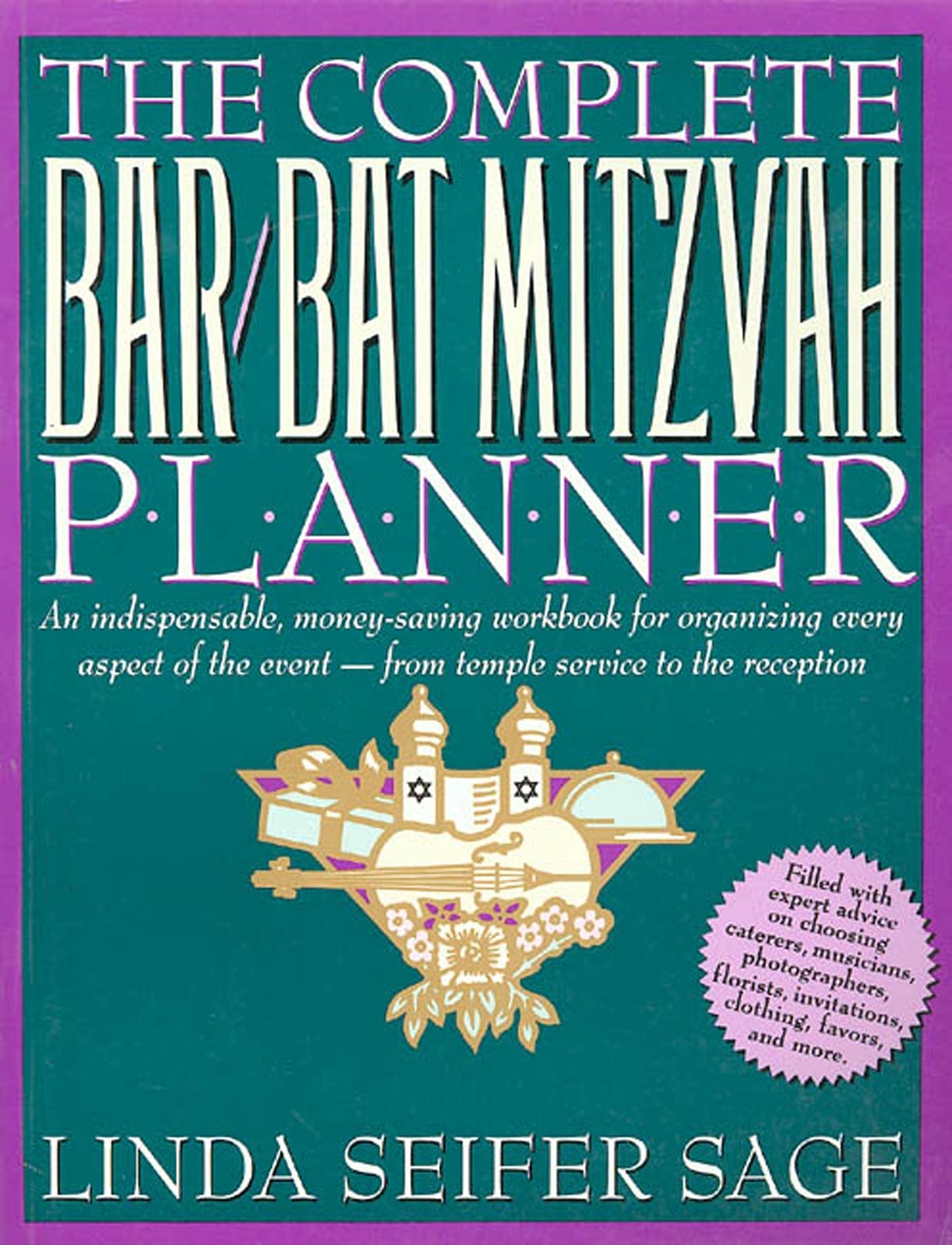 The Complete Bar/Bat Mitzvah Planner: An Indispendable, Money  Saving Workbook For Organizing Every Aspect Of The Event  From ,Used
