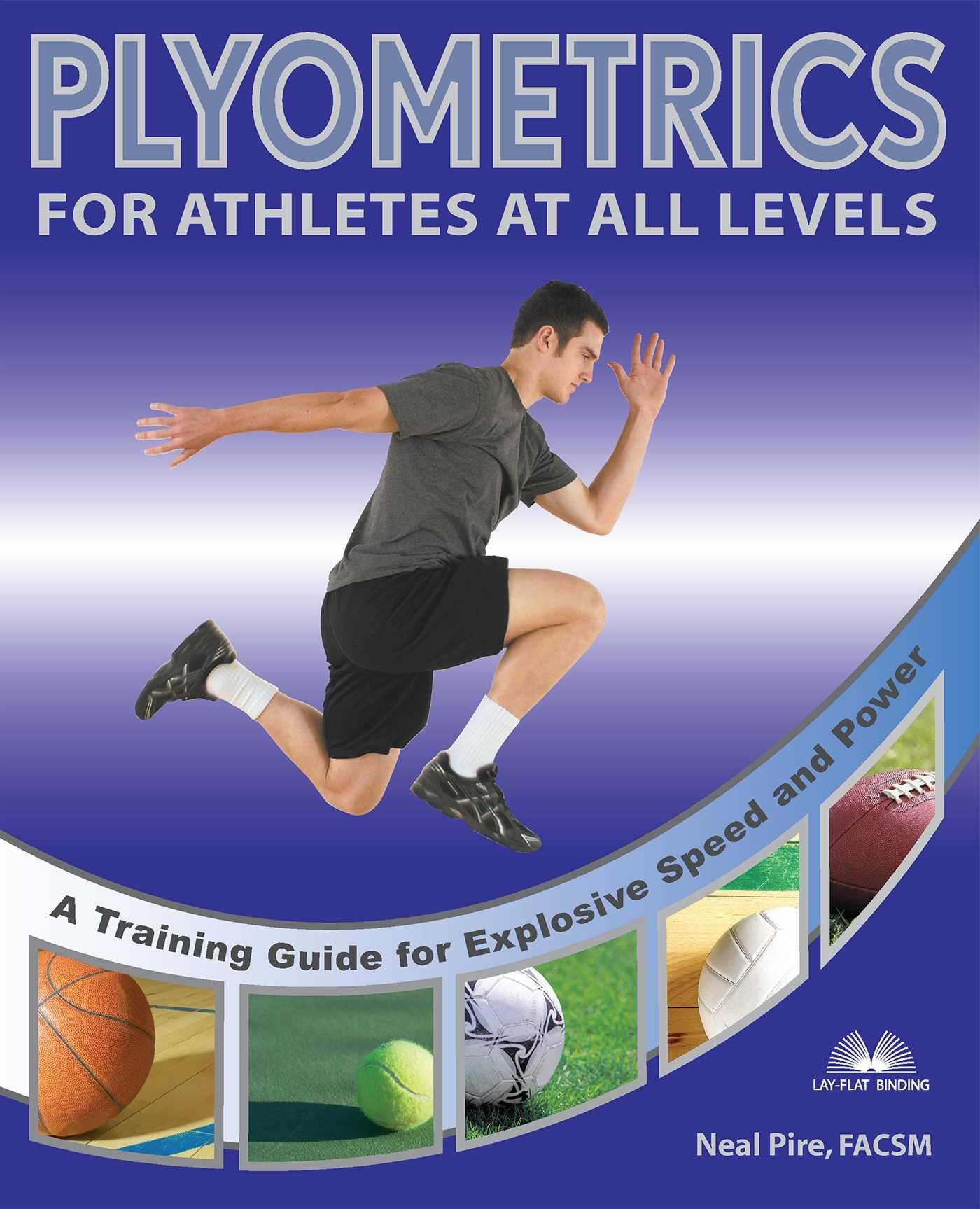 Plyometrics for Athletes at All Levels: A Training Guide for Explosive Speed and Power,Used