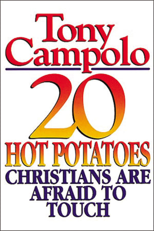 20 Hot Potatoes Christians Are Afraid To Touch,Used