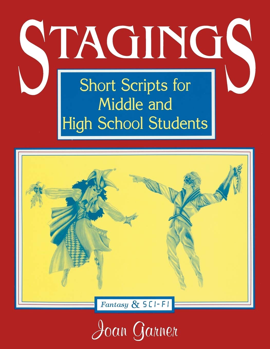 Stagings: Short Scripts for Middle and High School Students,Used
