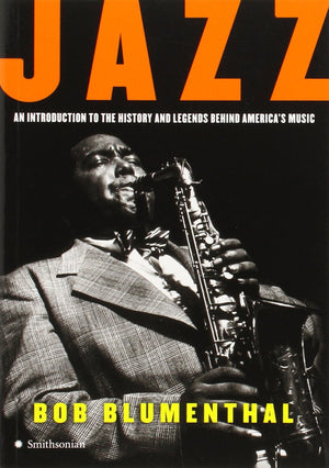 Jazz: An Introduction To The History And Legends Behind America'S Music,Used
