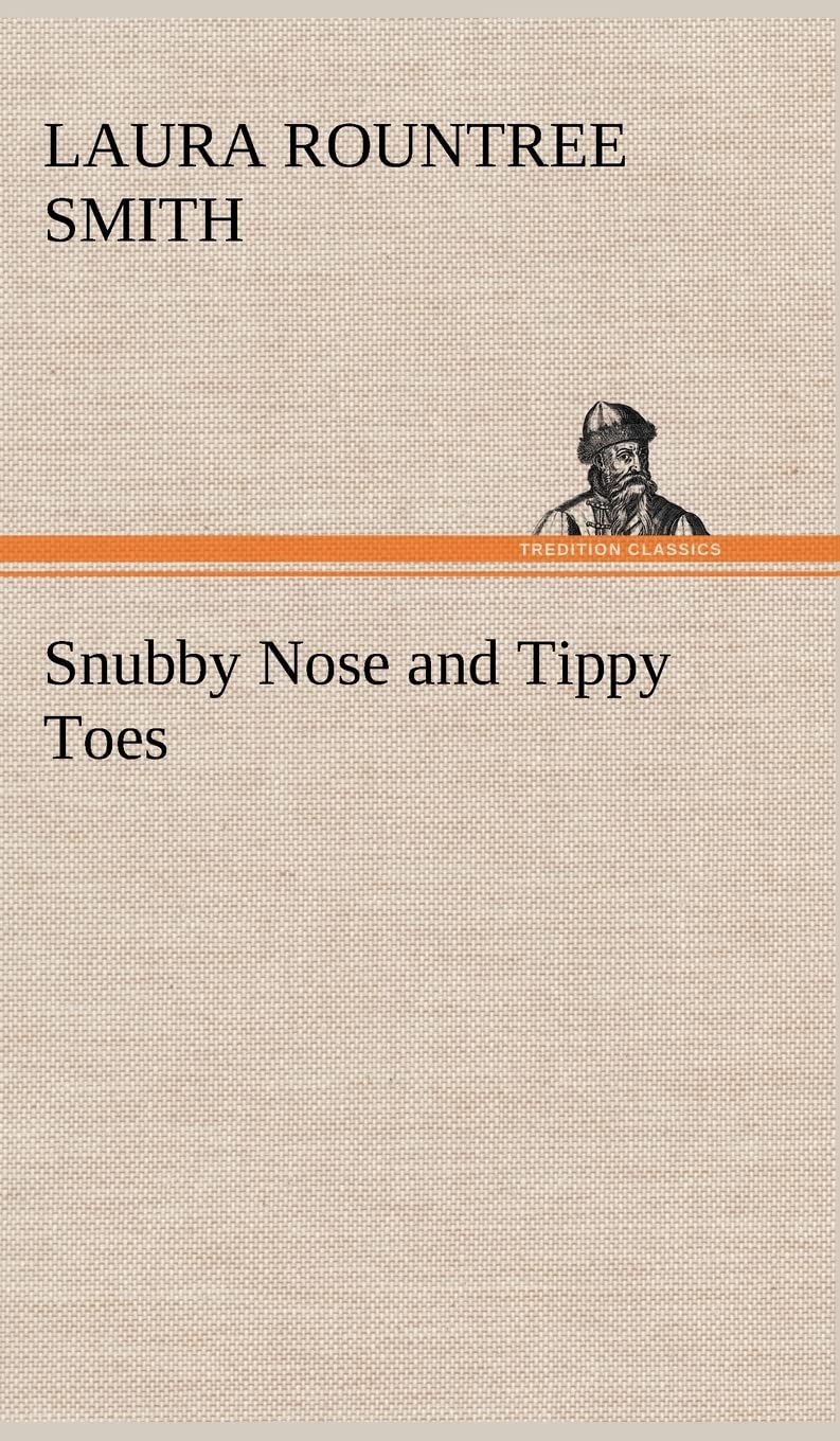 Snubby Nose and Tippy Toes,Used